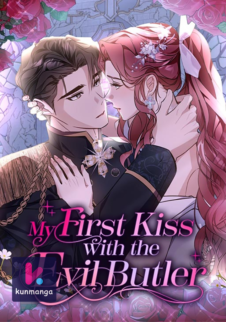 My First kiss With The Evil Butler